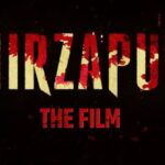 Mirzapur The Film