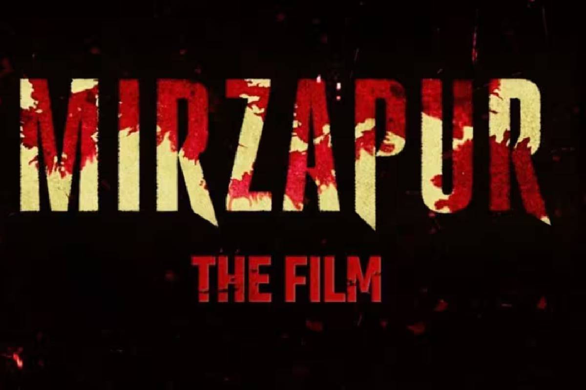 Mirzapur The Film