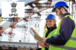 UPSC Recruitment 2024